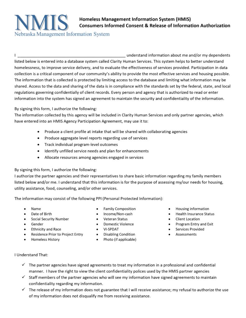 Nebraska Management Information System Homeless Management Information System Consumers Informed Consent & Release of Information Authorization