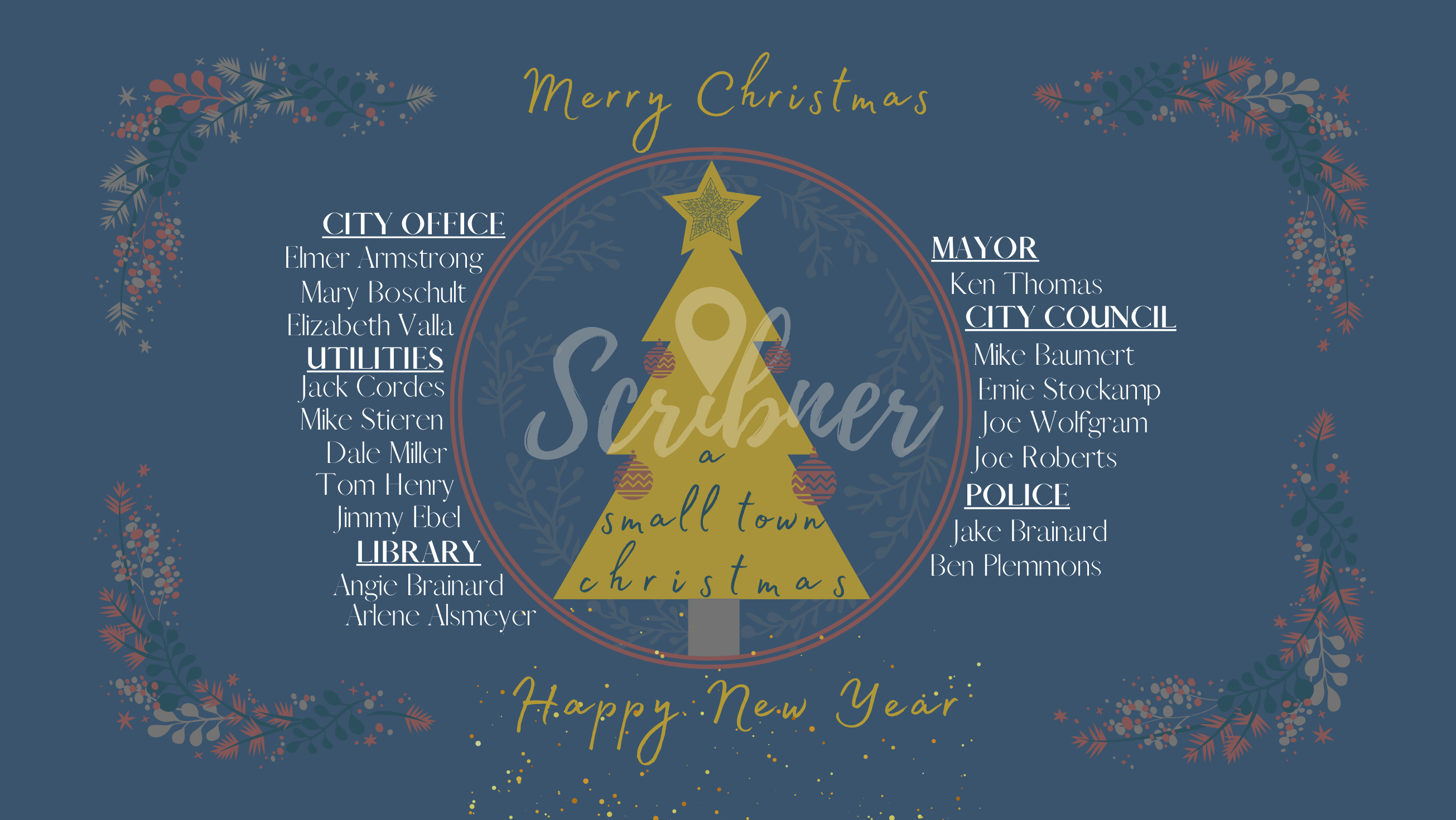 Merry Christmas & Happy New Year from the City of Scribner