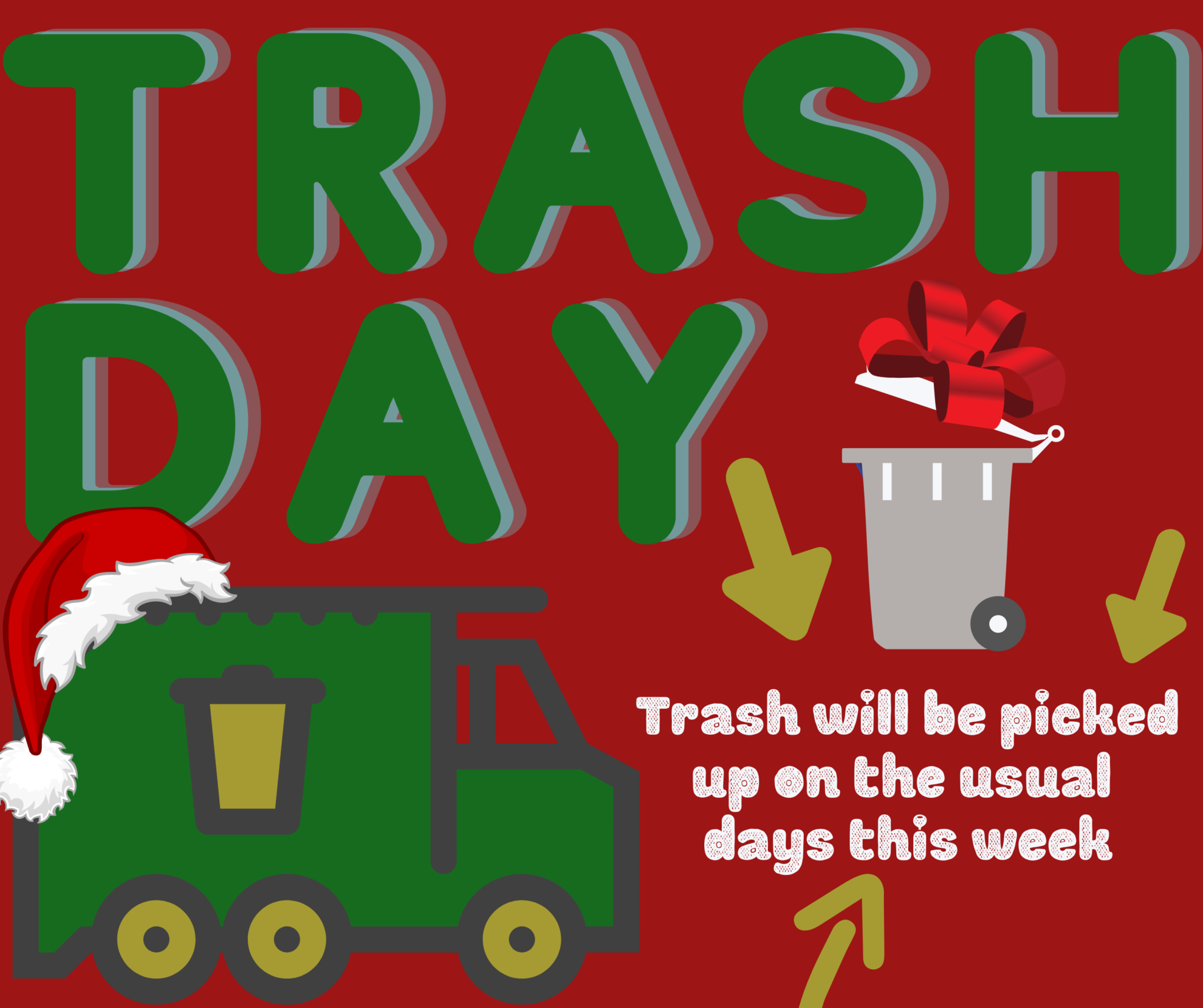 Holiday Trash Pickup City of Scribner, Nebraska Dodge County